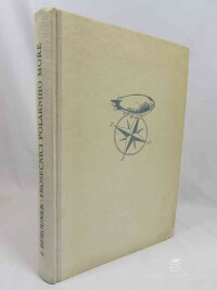 Běhounek, František, Trosečníci polárního moře, 1955