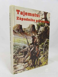 Grey, Zane, Tajemství Západního průsmyku, 1993