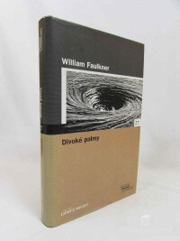 Faulkner, William, Divoké palmy, 2005
