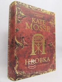 Mosse, Kate, Hrobka, 2008