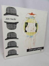 Suchý, Jiří, Jen pro pány, 1994