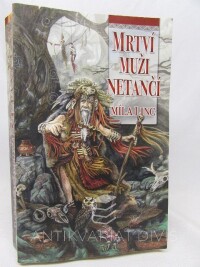Linc, Míla, Mrtví muži netančí, 2011