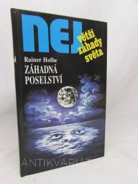 Holbe, Rainer, Záhadná poselství, 1998