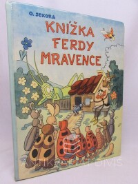 Sekora, Ondřej, Knížka Ferdy Mravence, 1972