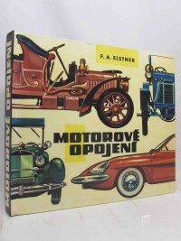 Elstner, F. A., Škoda, František, Motorové opojení, 1966
