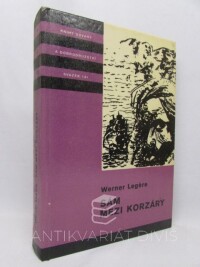 Legére, Werner, Sám mezi korzáry, 1977