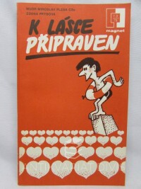 Frýbová, Zdena, Plzák, Miroslav, K lásce připraven, 1979