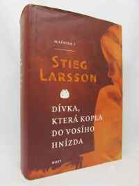 Larsson, Stieg, Dívka, která kopla do vosího hnízda, 2010