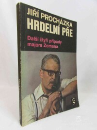 Procházka, Jiří, Hrdelní pře: Další čtyři případy majora Zemana (Bílé linky, Klauni, Hrdelní pře, Studna), 1978