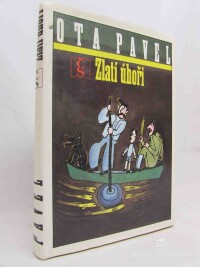 Pavel, Ota, Zlatí úhoři, 1991