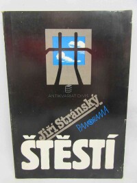 Stránský, Jiří, Štěstí, 1990