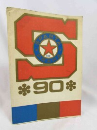 kolektiv, autorů, TJ Sparta ČKD Praha 1893-1983: Almanach k 90. výročí, 1983