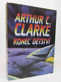 Clarke, Arthur Charles, Konec dětství, 1992