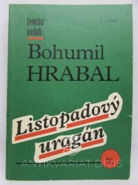 Hrabal, Bohumil, Listopadový uragán, 1990