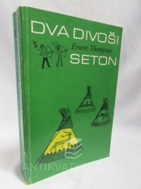 Seton, Ernest Thompson, Dva divoši, 1983