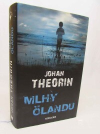 Theorin, Johan, Mlhy Ölandu, 2011