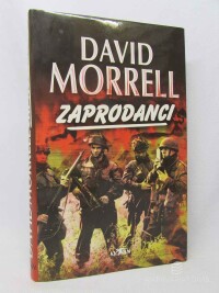 Morrell, David, Zaprodanci, 1998