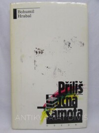 Hrabal, Bohumil, Příliš hlučná samota, 1989