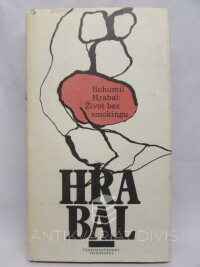 Hrabal, Bohumil, Život bez smokingu, 1986