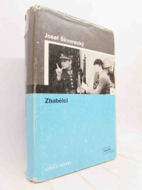 Škvorecký, Josef, Zbabělci, 2005
