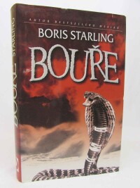Starling, Boris, Bouře, 2001