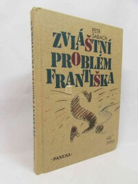 Šabach, Petr, Zvláštní problém Františka S., 2003