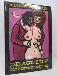 Švandrlík, Miloslav, Draculův zlověstný doušek, 1997