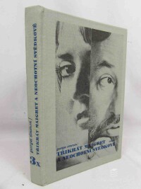 Simenon, Georges, Třikrát Maigret a neochotní svědkové: Muž, který okradl Maigreta; Meigret a neochotní svědkové; Maigret a mrtvá dívka, 1986