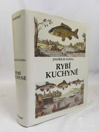 Vaňha, Jindřich, Rybí kuchyně, 1998