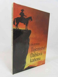 Whitte, Charles P., Tajemství ďáblova kaňonu, 1993