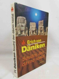 Däniken, Erich von, Soudný den dávno začal (nastal) - Očekávání Mesiáše a mimozemšťané, 1996