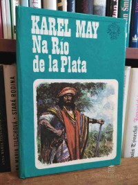 May, Karel, Na Río de la Plata, 1973