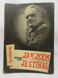 Ečer, Bohuslav, Jak jsem je stíhal: Reportážní pásmo Edvarda Cenka, 1946
