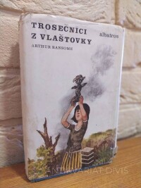 Ransome, Arthur, Trosečníci z Vlaštovky, 1988