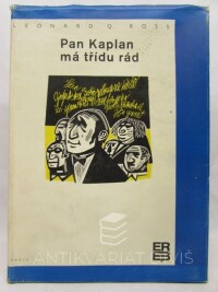 Ross, Leonard Q., Pan Kaplan má třídu rád, 1970