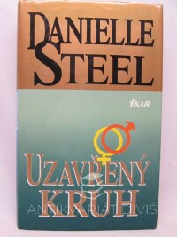 Steel, Danielle, Uzavřený kruh, 1999