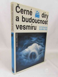 Hawking, Stephen, Černé díry a budoucnost vesmíru, 1995
