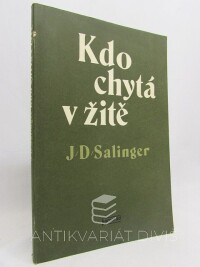 Salinger, J. D., Kdo chytá v žitě, 1979