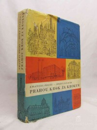 Poche, Emanuel, Janáček, Josef, Prahou krok za krokem, 1963