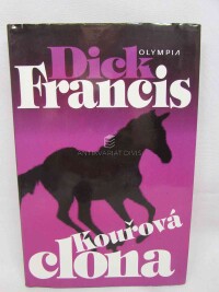Francis, Dick, Kouřová clona, 1996