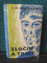 Dostojevskij, Fjodor Michajlovič, Zločin a trest, 1958