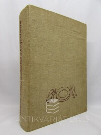 kolektiv, autorů, Vaříme zdravě, chutně a hospodárně, 1953