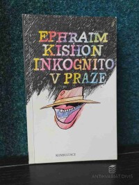 Kishon, Ephraim, Inkognito v Praze, 1990