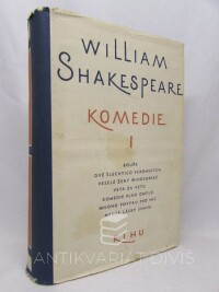 Shakespeare, William, Komedie I: Bouře, Dvé šlechticů veronských, Veselé ženy windsorské, Veta za vetu, Komedie plná omylů, Mnoho povyku pro nic, Marná lásky snaha, 1959