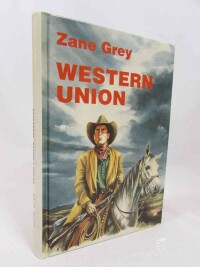 Grey, Zane, Western Union, 1994