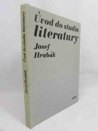 Hrabák, Josef, Úvod do studia literatury, 1977