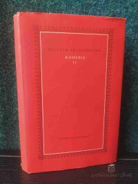Shakespeare, William, Komedie II.: Sen noci svatojánské, Kupec benátský, Jak se vám líbí, Zkrocení zlé ženy, Konec vše napraví, Večer tříkrálový, Zimní pohádka, 1955