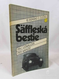 Wahlöö, Per, Sjöwallová, Maj, Säffleská bestie, 1984
