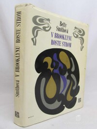Smithová, Betty, V Brooklynu roste strom, 1970