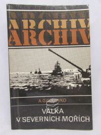 Golovko, A. G., Válka v severních vodách, 1987